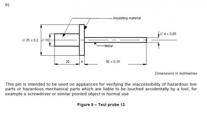 IEC 61032 चित्रा 8 टेस्ट जांच 12 Hard4 मिमी कठोर स्टील टेस्ट पिन 0